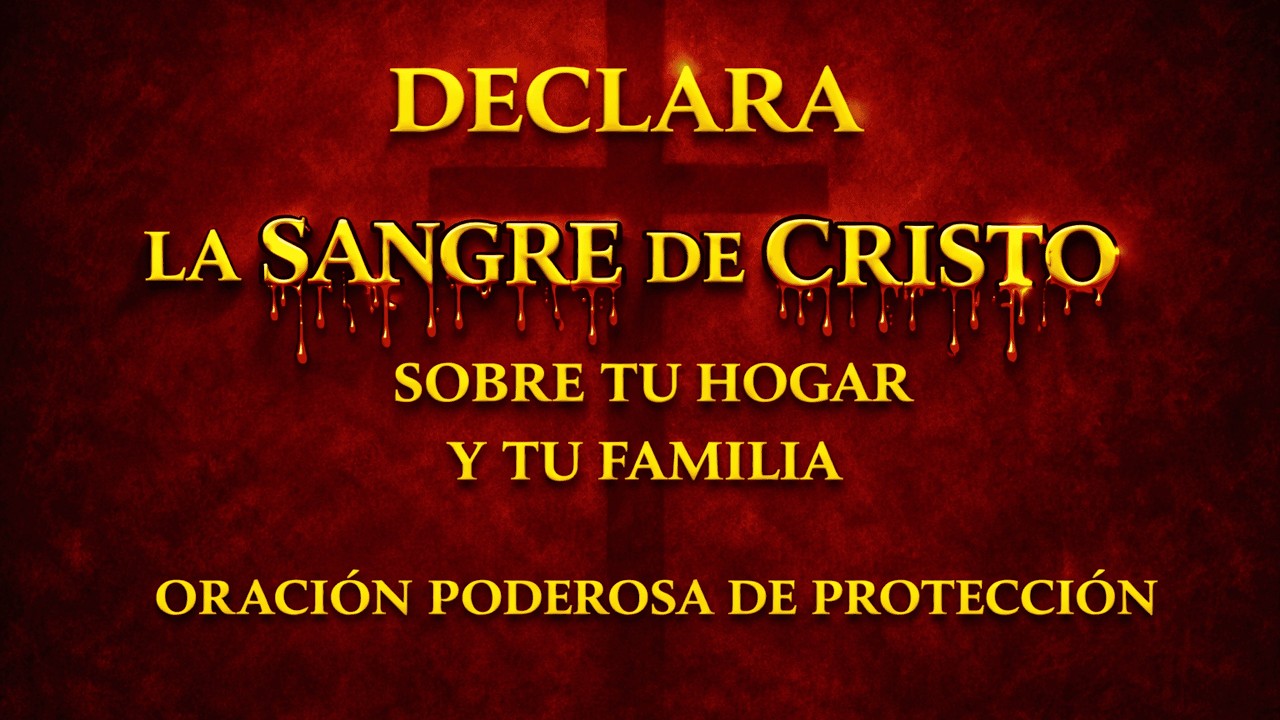 Sella Tu Hogar con la Sangre de Cristo y Rompe Todo Ataque | Romper Maldiciones | Defensa Espiritual