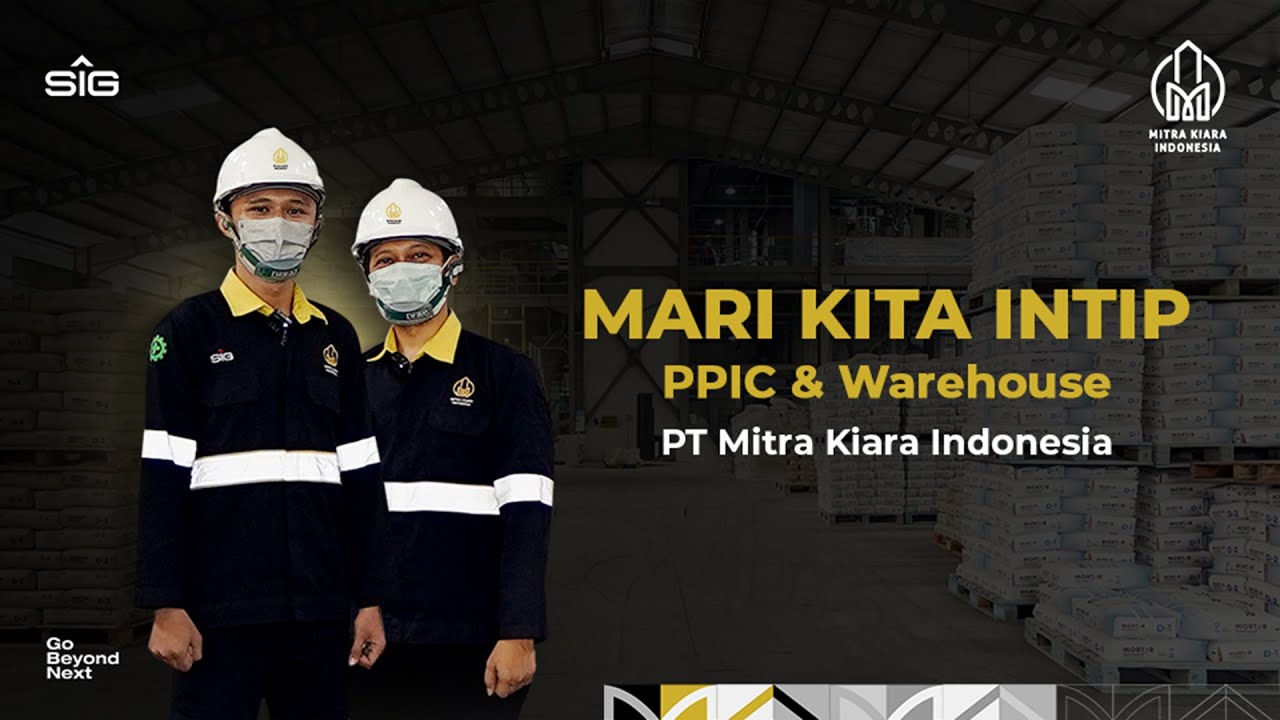 Mari Kita Intip PPIC & Warehouse PT Mitra Kiara Indonesia