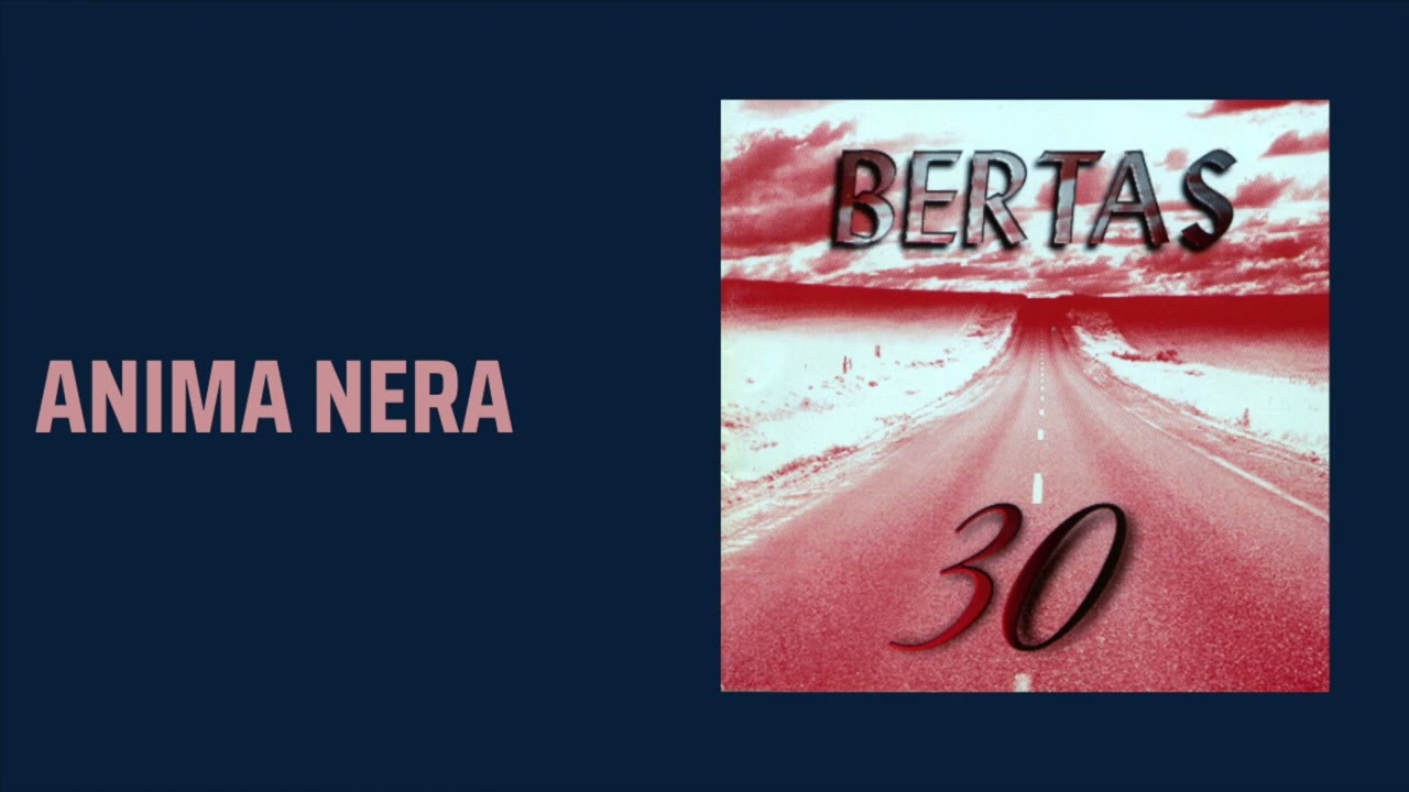 Bertas · Anima Nera