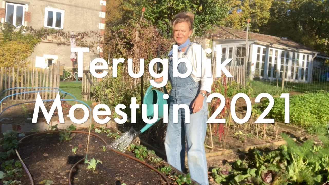 Ini's Moestuin #79   Terugblik moestuinseizoen 2021. Is de permacultuur methode een succes gebleken?