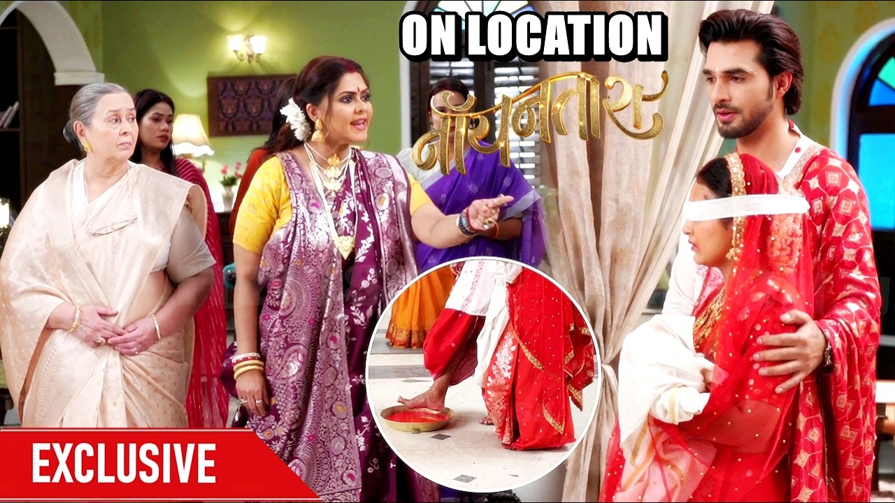 Noyontara: Prateek Rakhega Alta Ki Thali Mein Pair, Nutan Ke Udde Hosh | ON LOCATION