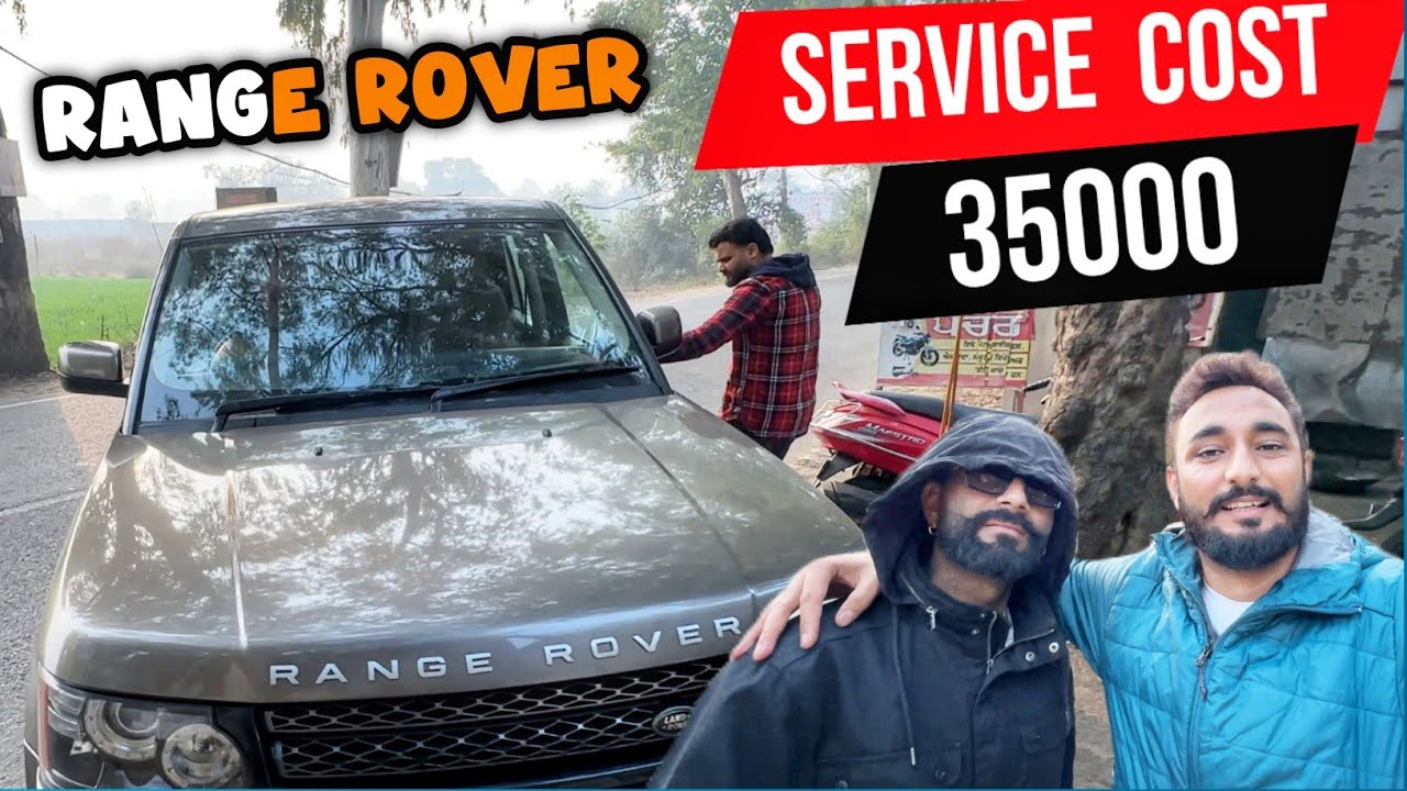 New car dia Badaiyan Range rover di major service karwai aj | khoo wale