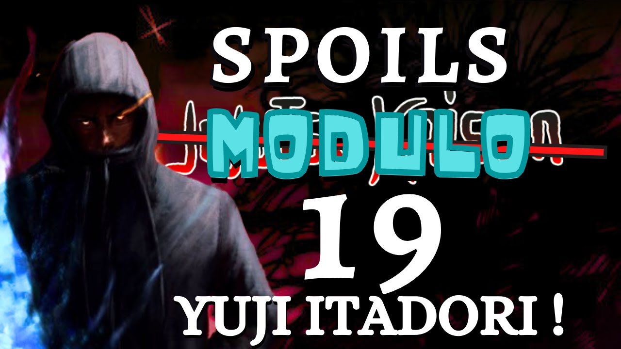 DABURA VITESSE LUMIERE ET YUJI ITADORI !  - SPOILERS MODULO 19 REACTION LIVE