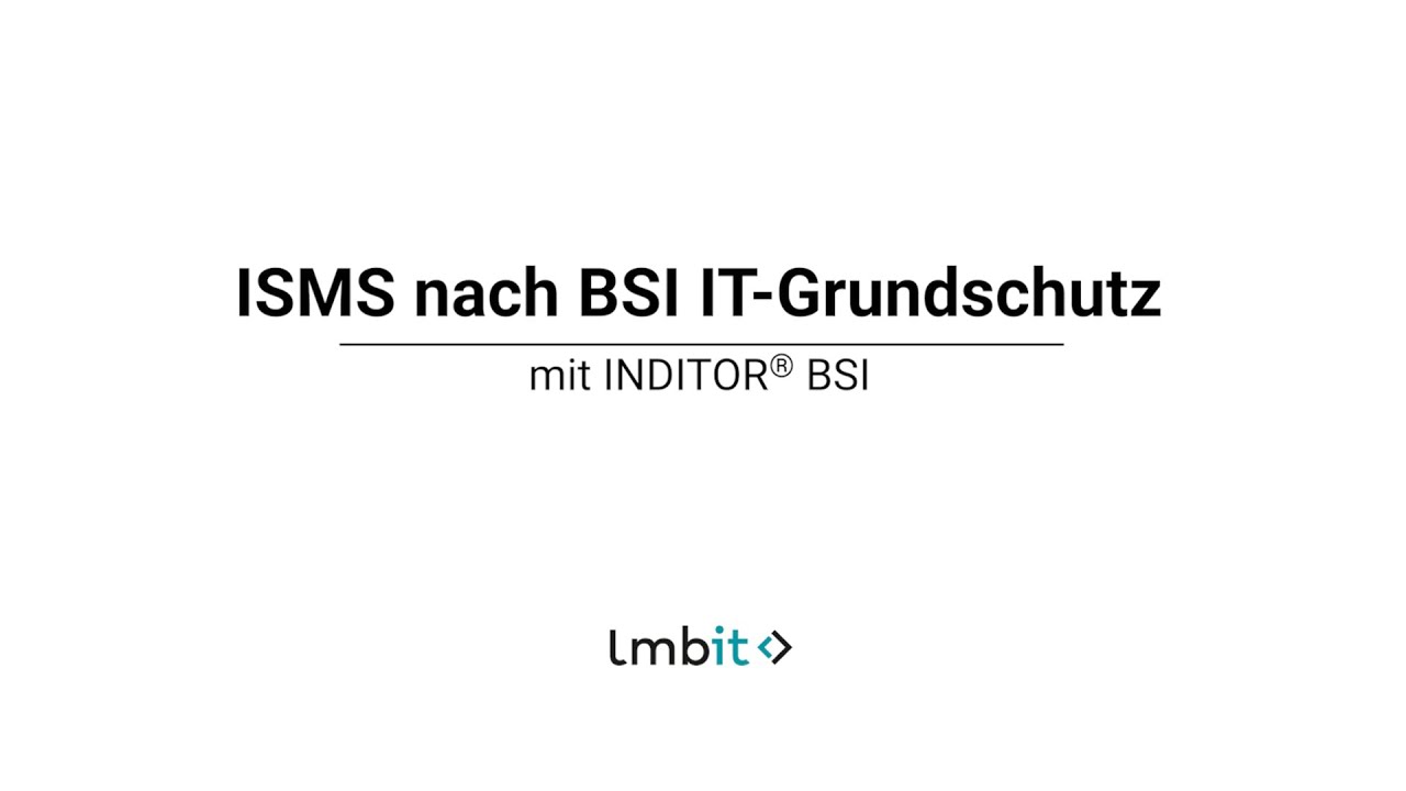 ISMS nach BSI IT-Grundschutz mit INDITOR&reg; BSI