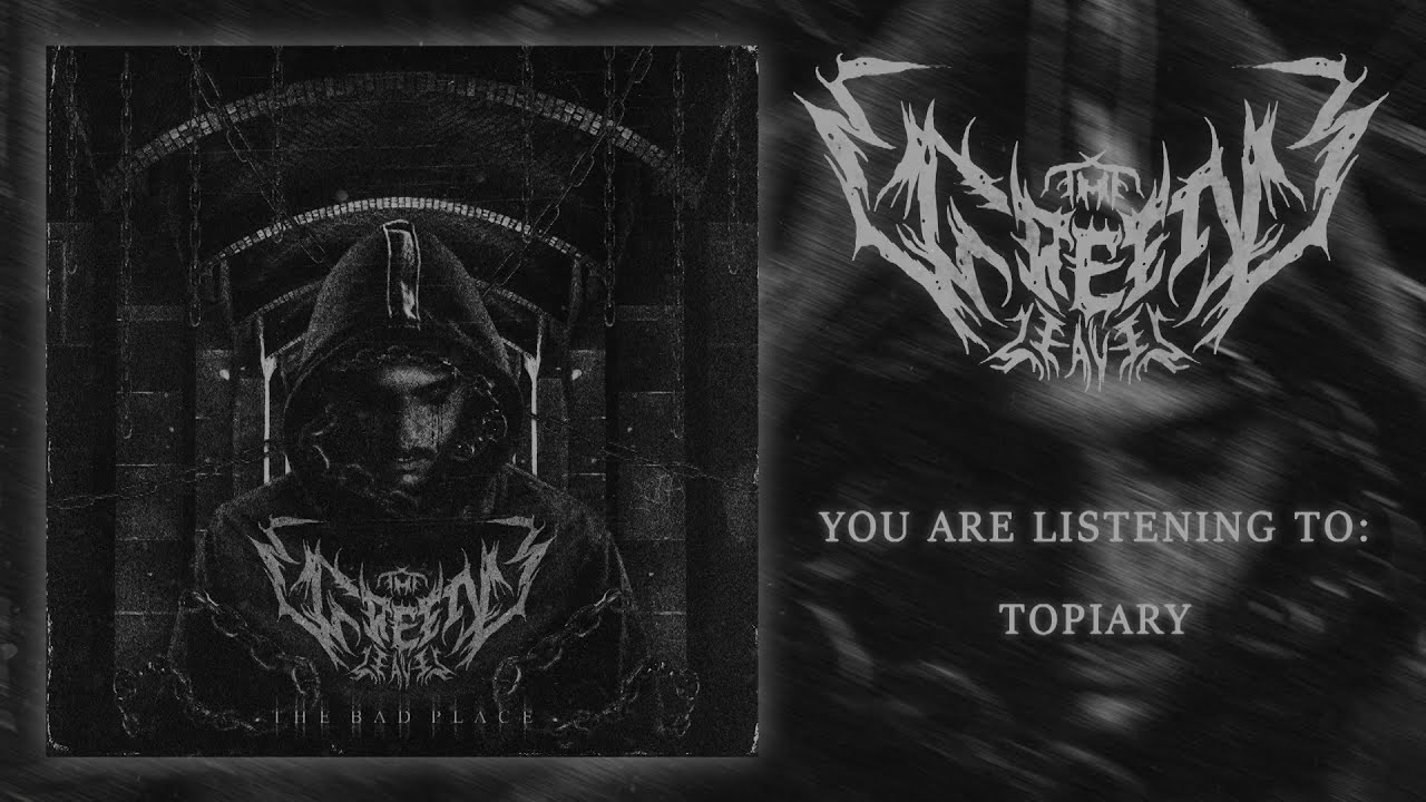 THE GREEN LEAVES - THE BAD PLACE [OFFICIAL EP STREAM] (2020) SW EXCLUSIVE