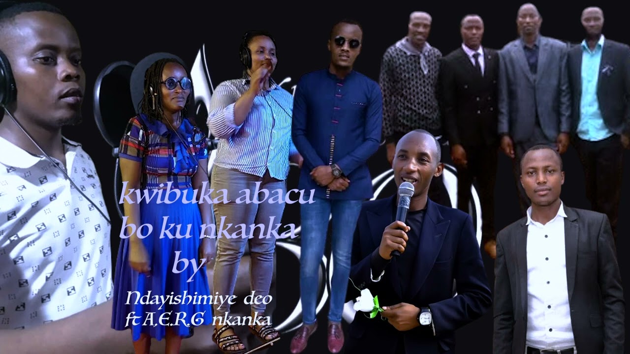 KWIBUKA ABACU BO KU NKANKA BY MAKENGA DEO FT AERG NKANKA