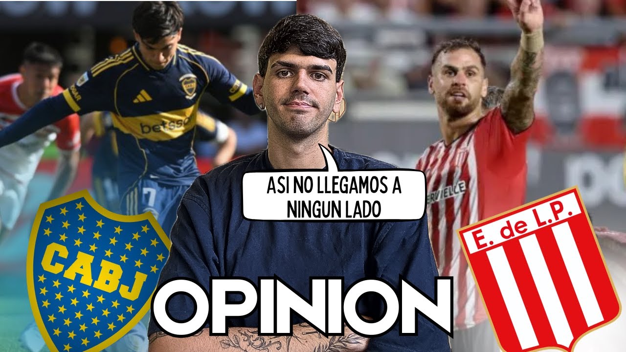 NO ALCANZA - ESTUDIANTES (2) VS BOCA (1) | OPINIÓN DE UN HINCHA DE BOCA | 3EnLinea