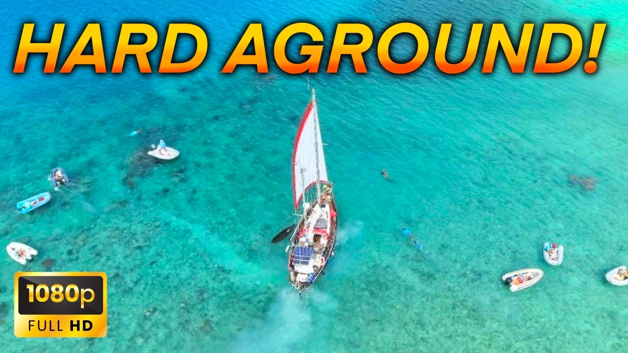 Hard aground on a reef!  The sailing community comes to the rescue