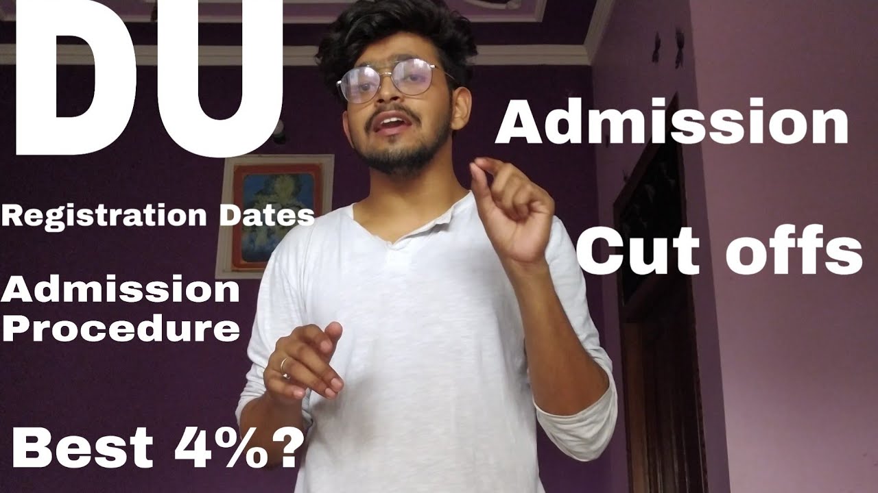 Delhi University Admission Procedure 2020 | How to Apply for Delhi University | Du Diaries