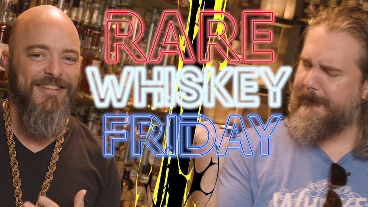 Rare Whiskey Friday
