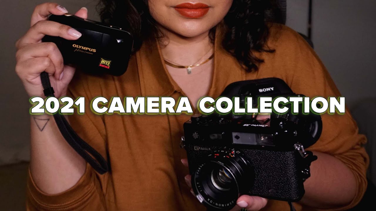 Camera Collection in 2021 with Sample Images