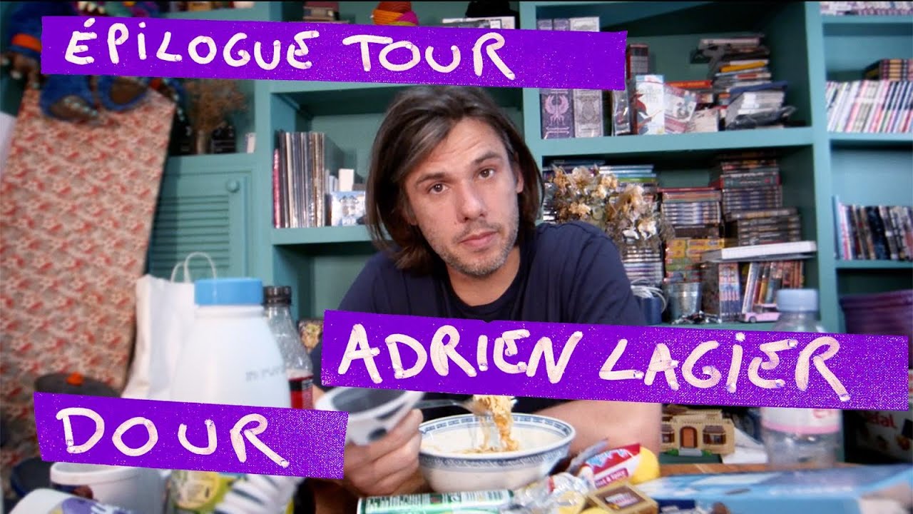 Epilogue Tour #7/9 - Adrien Lagier - Dour