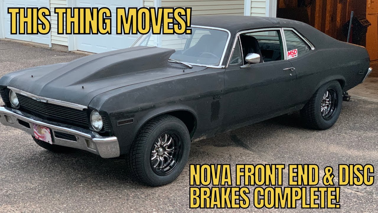 Taking The Chevy Nova For A Test Drive With The New Wheels & Front End!