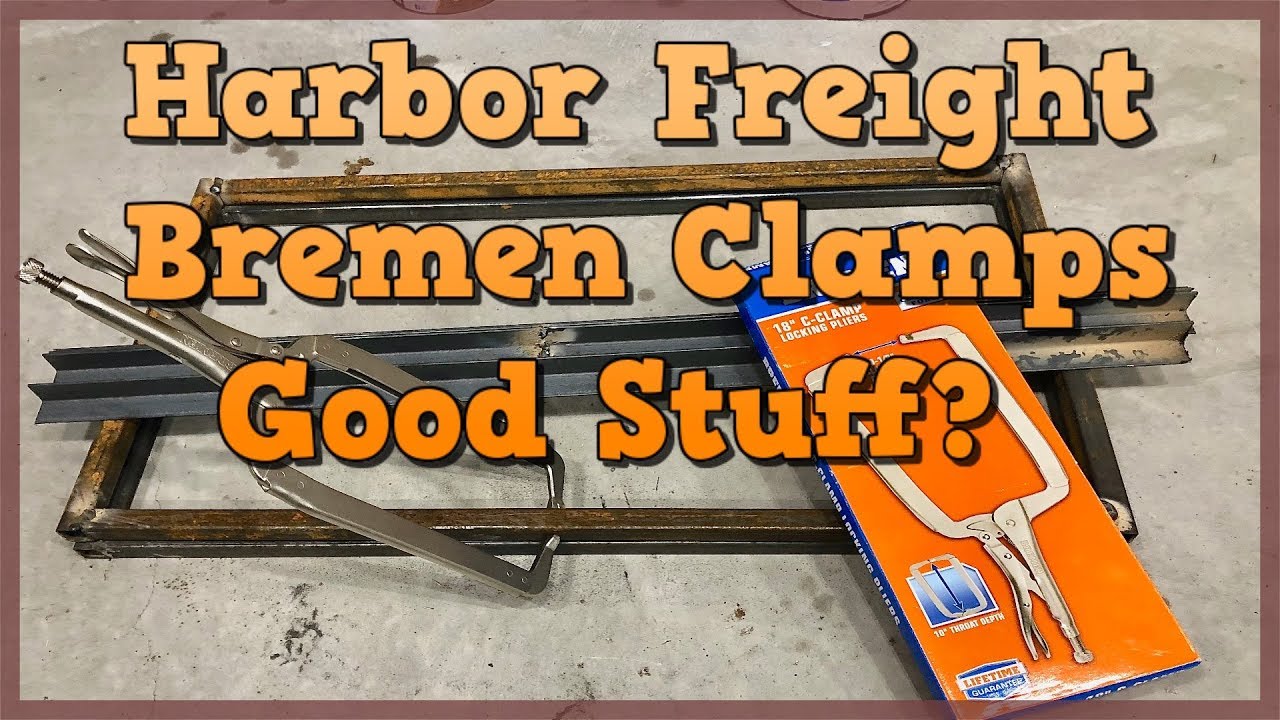 Harbor Freight Bremen locking clamps. Irwin Vise Grip style clamps.