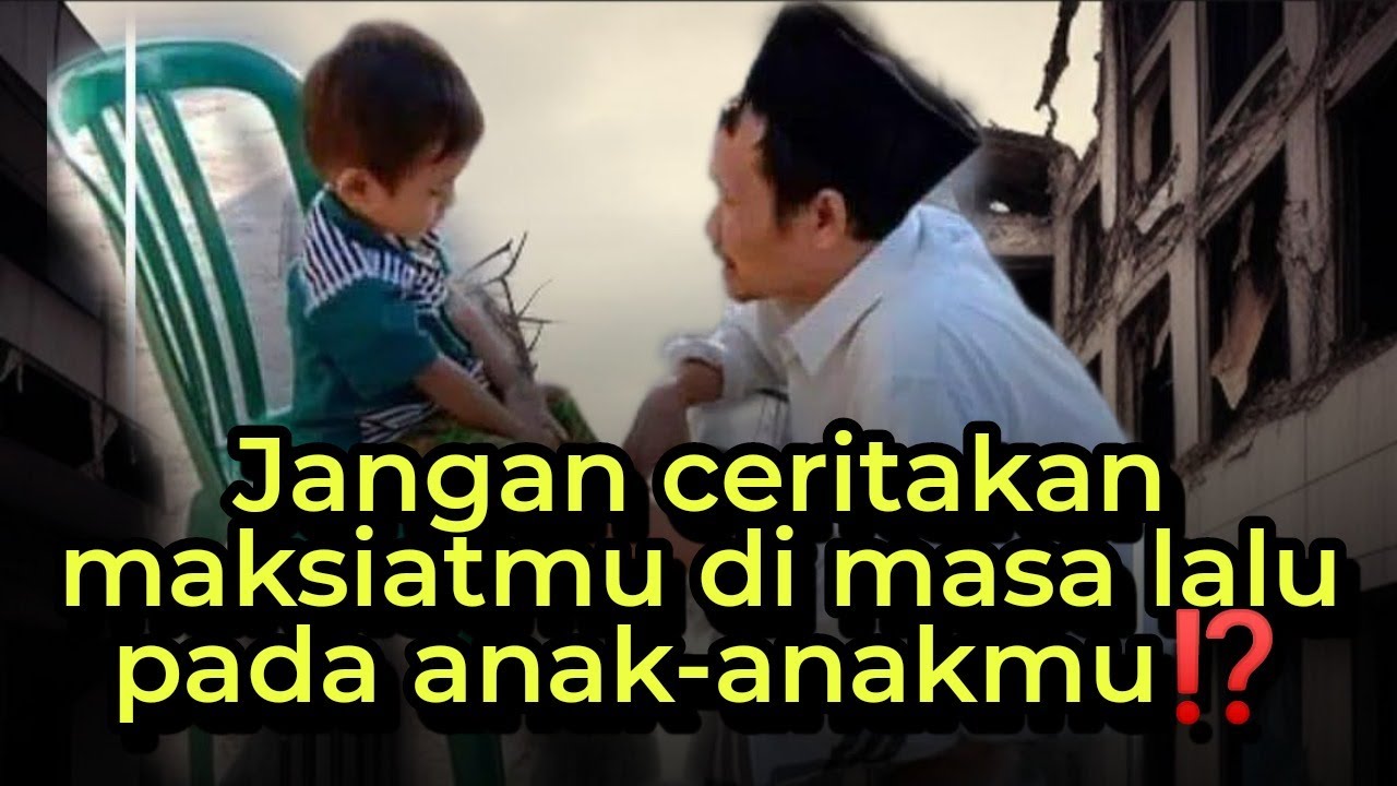 ▶️Jangan ceritakan maksiatmu di masa lalu pada anak-anakmu⁉️ ||Ngaji GUS BAHA' terbaru