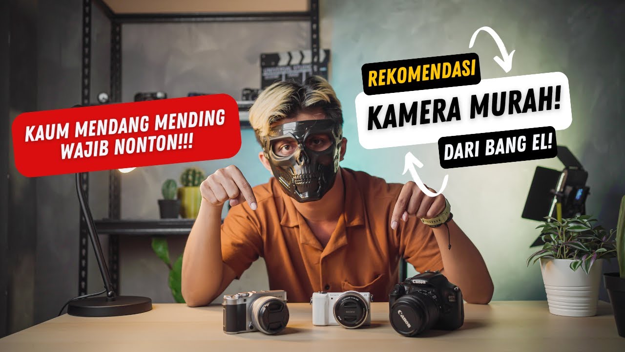 Rekomendasi Kamera MURAH untuk KAUM MENDANG MENDING!