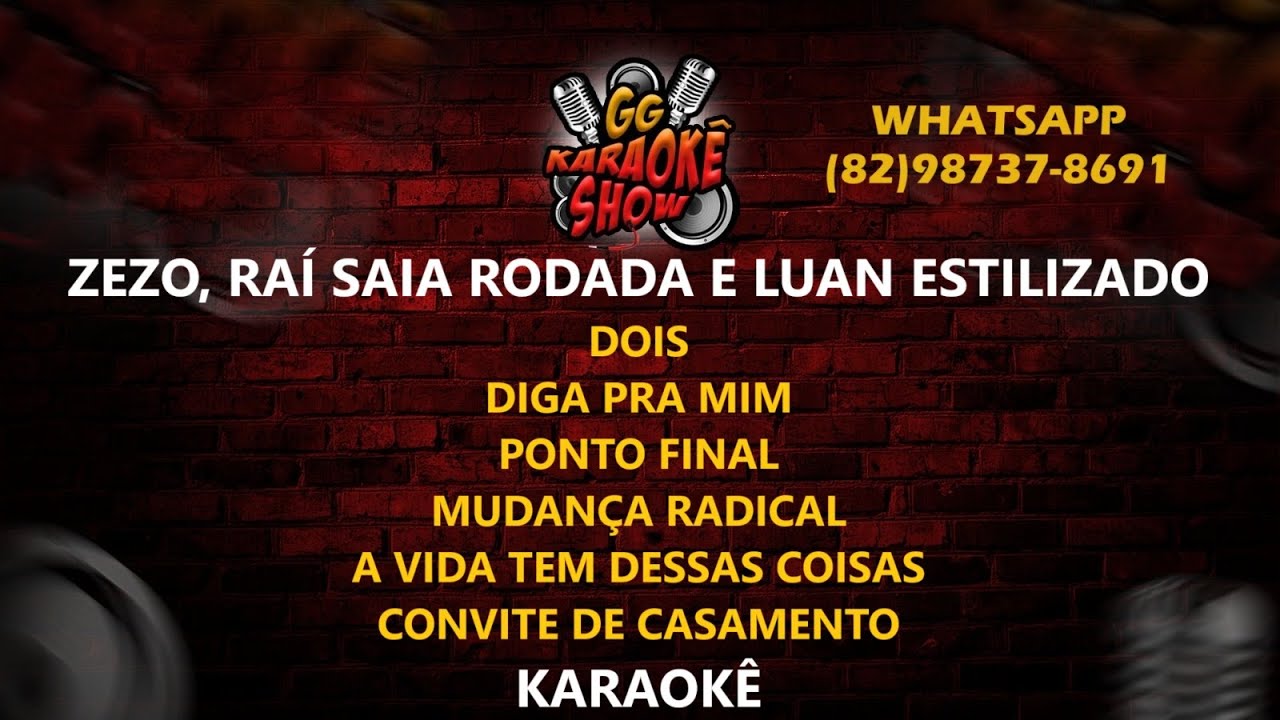 Zezo, Raí Saia Rodada e Luan Estilizado - Karaokê/ DVD Só a Vontade
