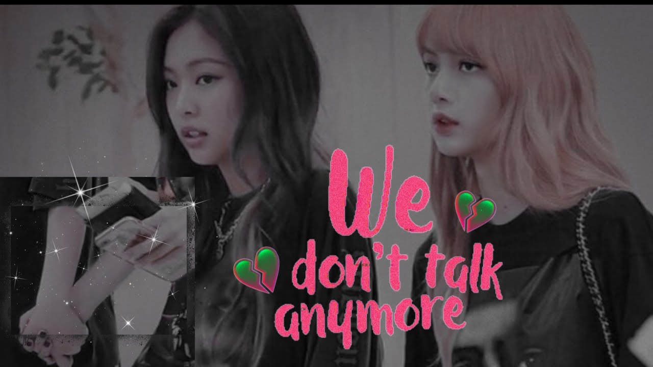 We Don't Talk Anymore // Jenlisa fmv (2016-2020)