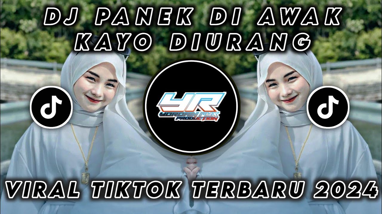 DJ PANEK DI AWAK KAYO DIURANG ( FAUZANA ) VIRAL TIKTOK TERBARU 2024 ( Yordan Remix Scr )