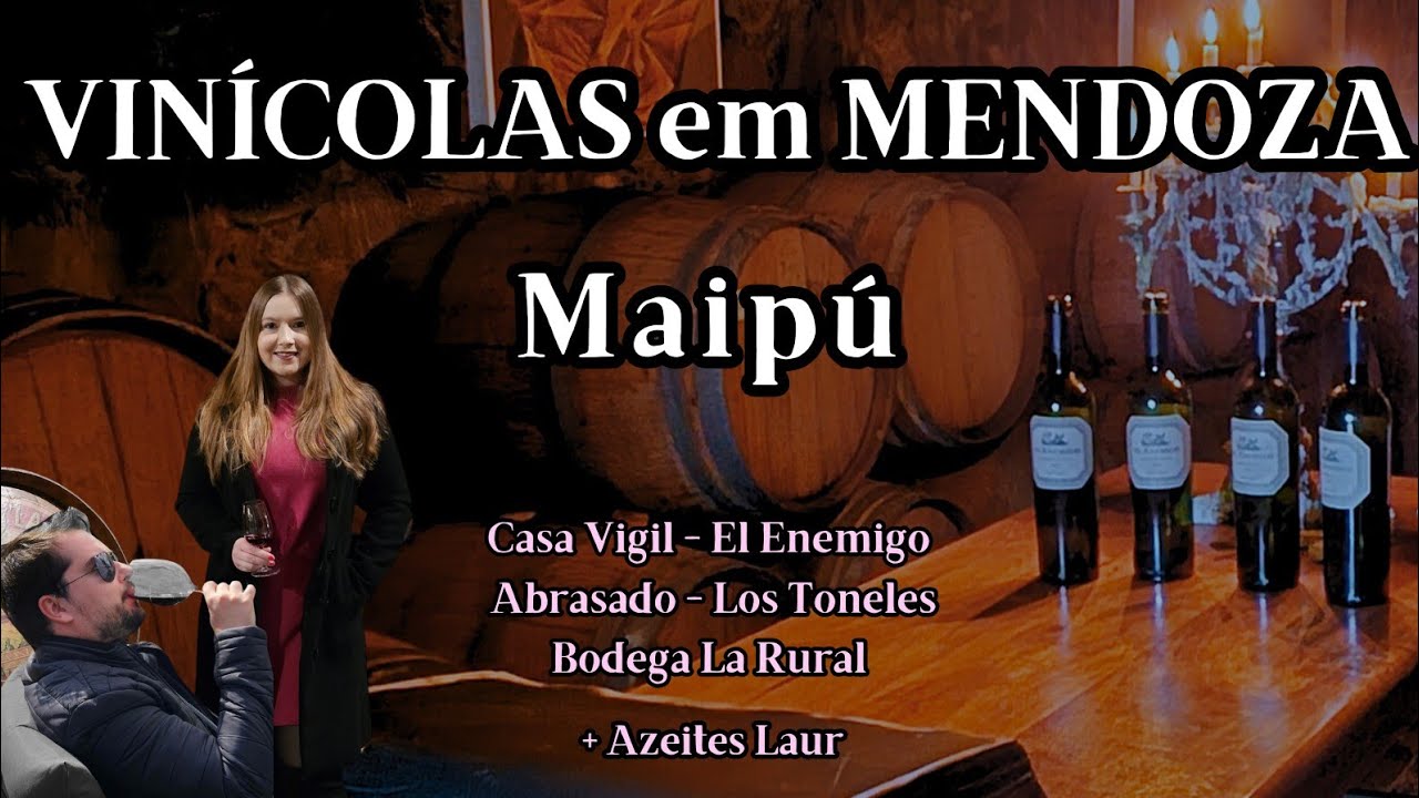 VINÍCOLAS de MENDOZA : Casa Vigil El Enemigo, La Rural, Los Toneles + Azeite Laur - Maipú