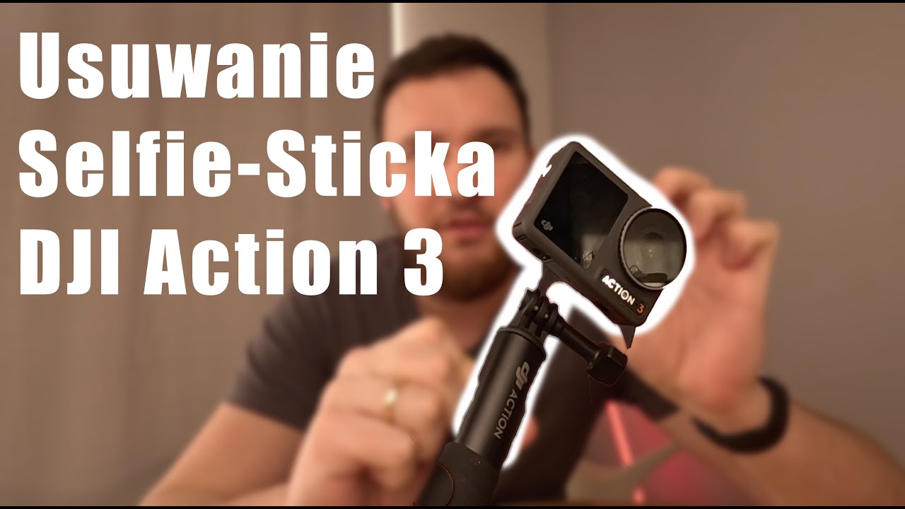 Usuwanie Selfie Sticka z kadru przy użyciu kamery DJI Osmo Action 3 i aplikacji DJI Mimo