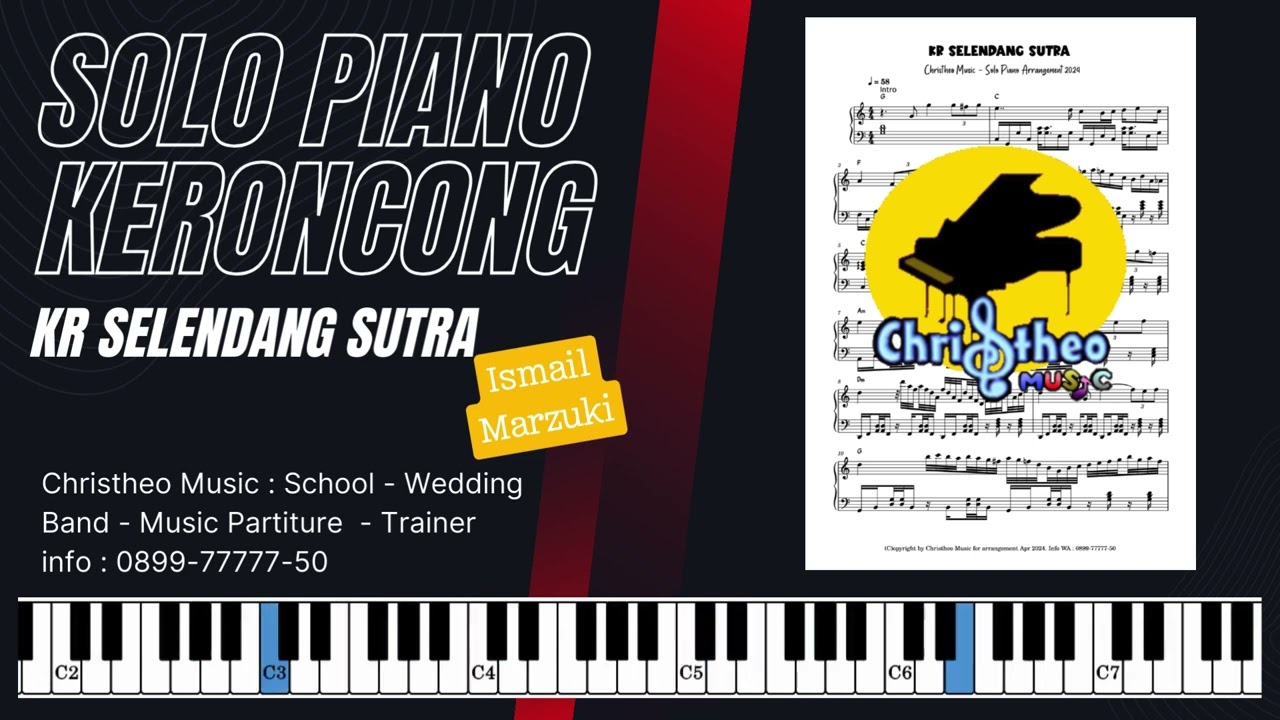 Partitur Solo Piano Tutorial Keroncong Selendang Sutra Ismail Marzuki advanced level