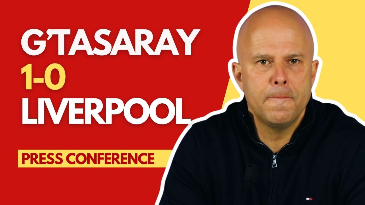 GALATASARAY 1-0 LIVERPOOL | Arne Slot Press Conference