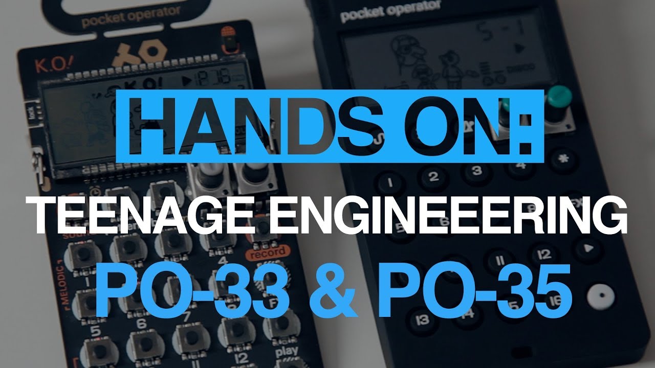 Teenage Engineering PO-33 KO! & PO-35 Speak - hands-on