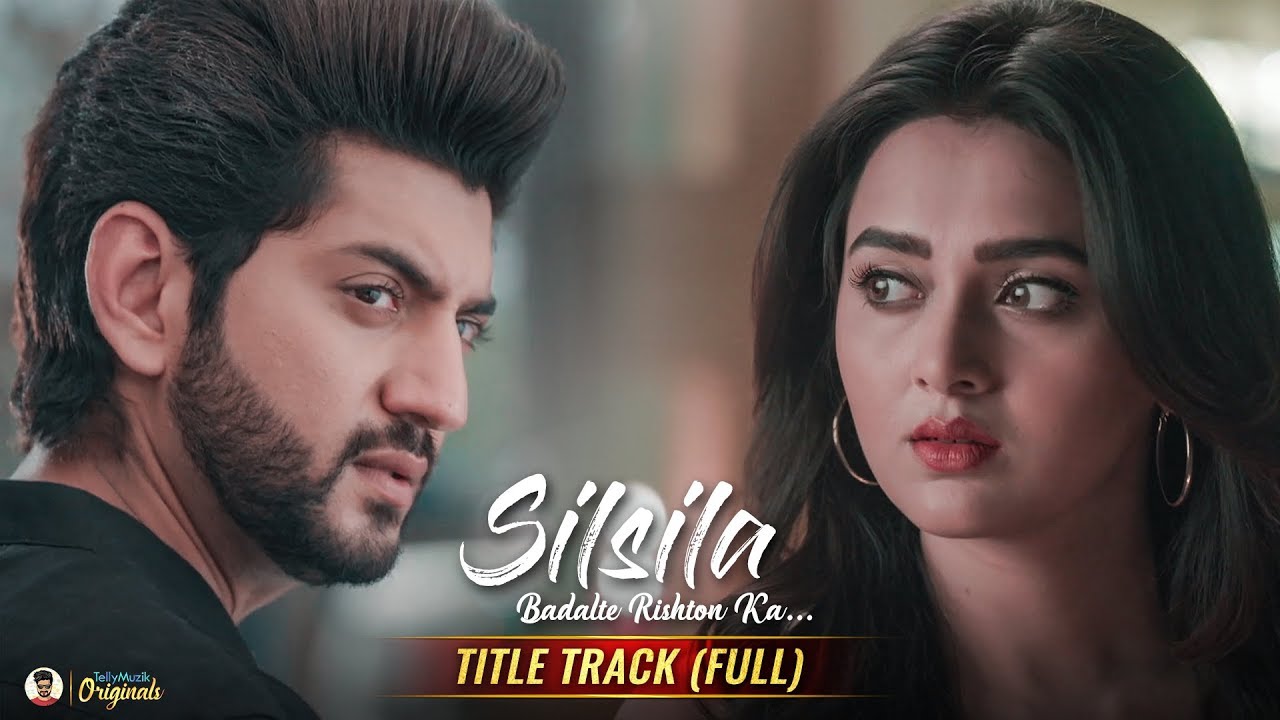 Silsila Badalte Rishton Ka - Season 2 | Title Track (Full Song) | HD Lyrical Video | Sandeep Batraa