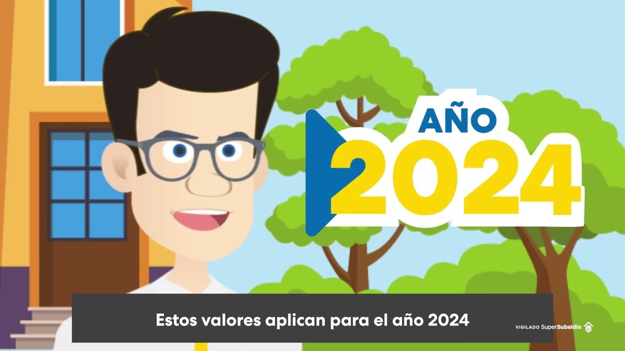 Subsidio Familiar Colsubsidio 2024