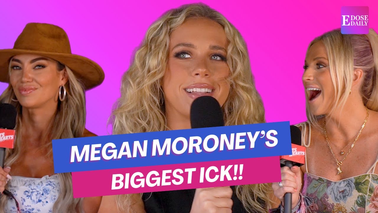 Megan Moroney On Shooting Her Shot With Glen Powell, Living Her Best Single Life & BIGGEST ICK