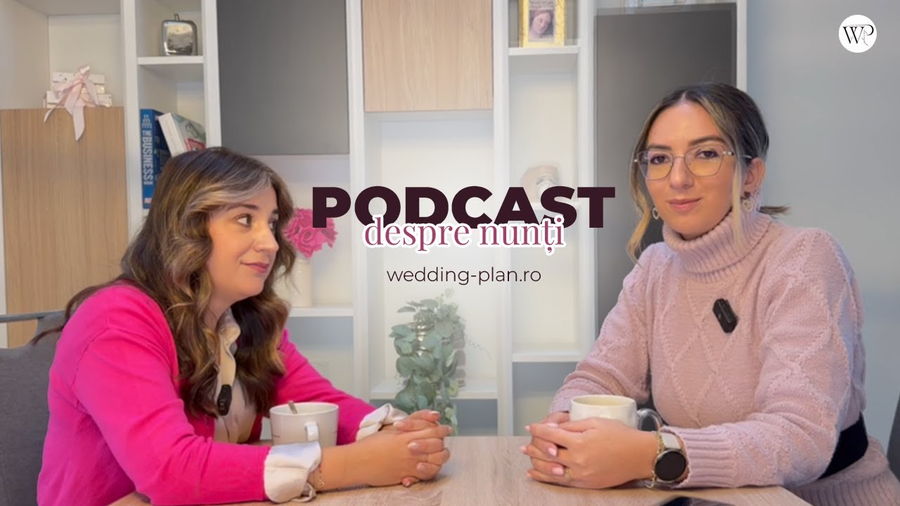 Faceți nuntă? Podcast pentru mire și mireasă