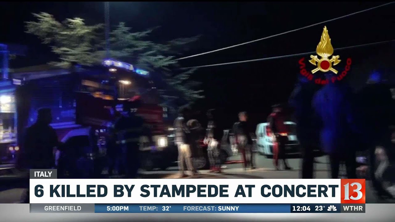6 killed by concert stampede in Italy