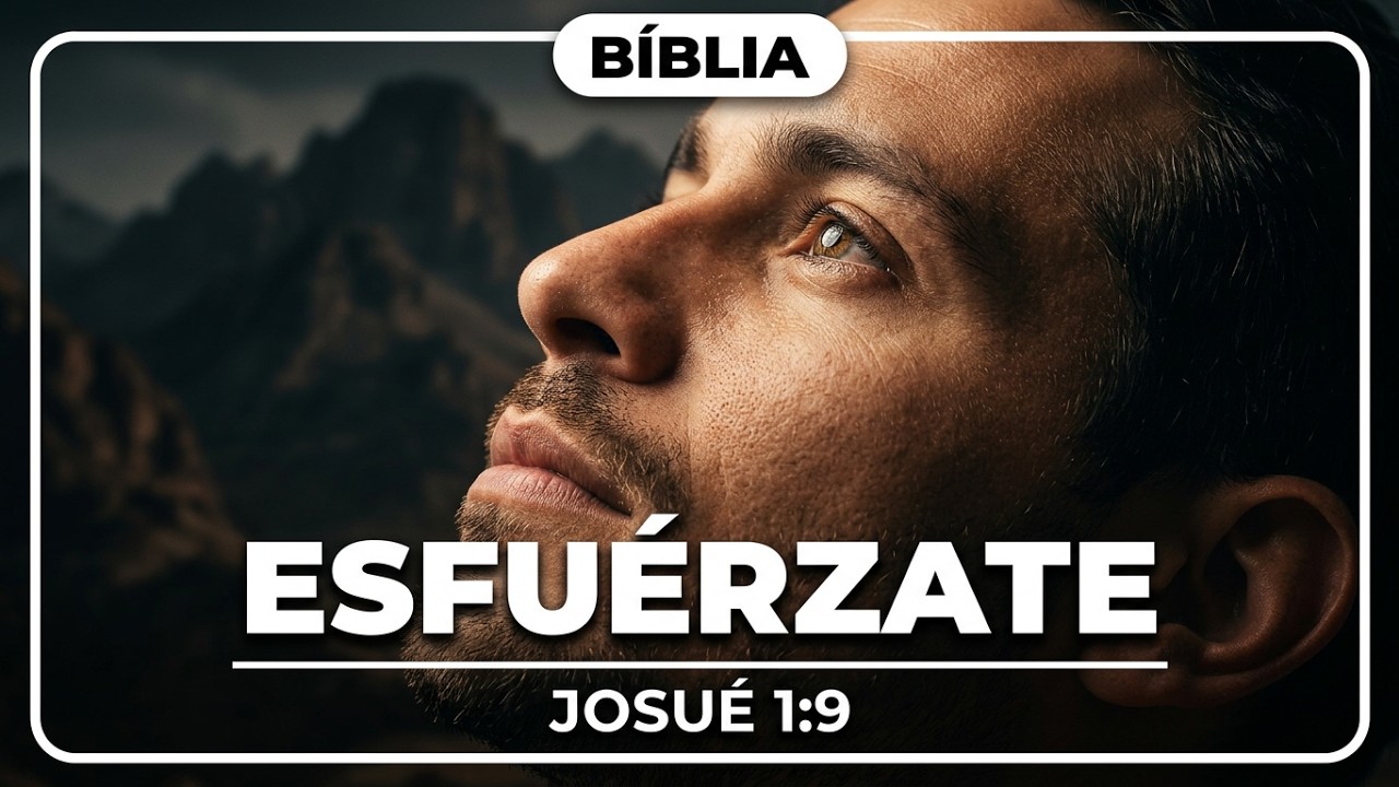 Palabras de vida: Josué 1:9, un poderoso versículo que nos ayuda a depender de Dios.
