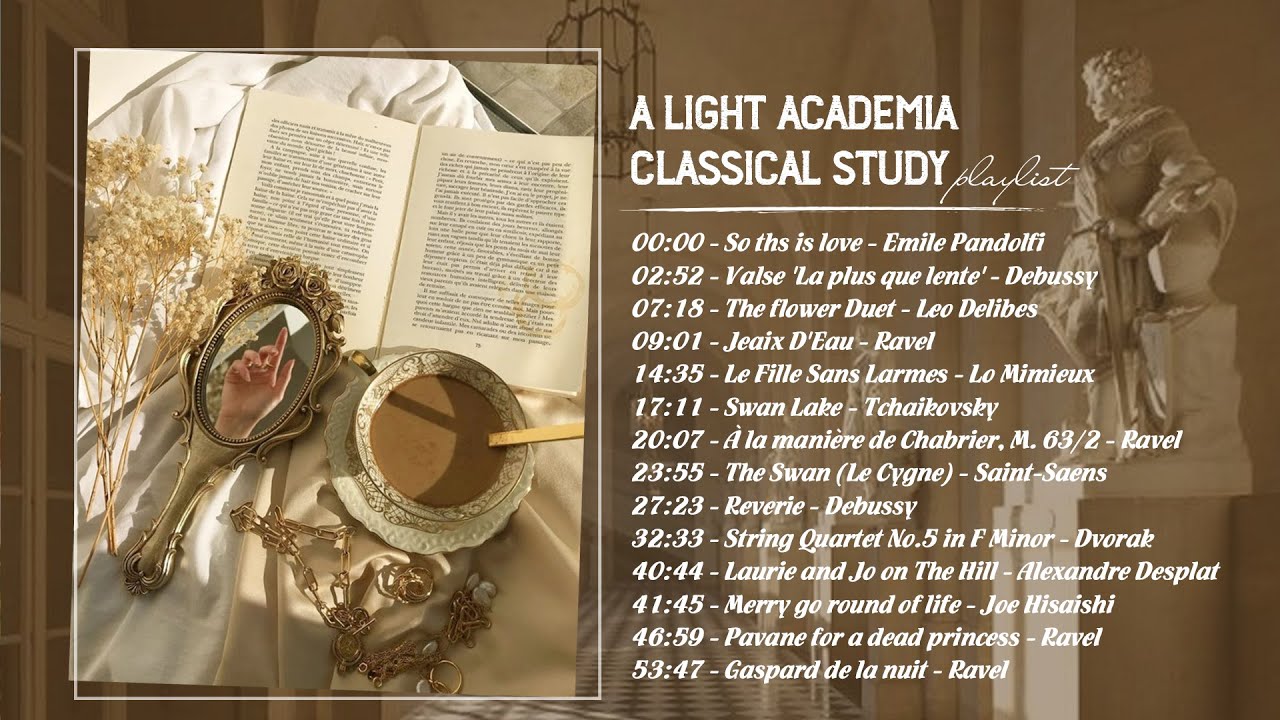 a light academia classical study playlist 🕯🥐☕