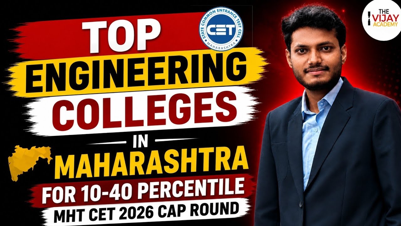 🔥 Top Engineering Colleges in Maharashtra for 10-40 Percentile | MHT CET 2026 CAP Round