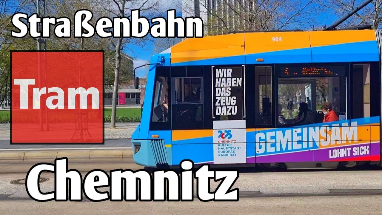 Straßenbahn Chemnitz - Stadtbahn Chemnitz - Chemnitzer Bahn | 2022