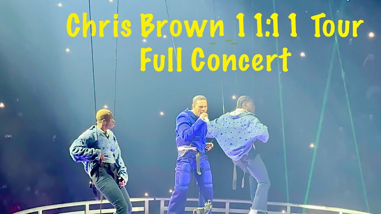 Chris Brown 11:11 Tour Live In Denver @ The Ball Arena Full Set