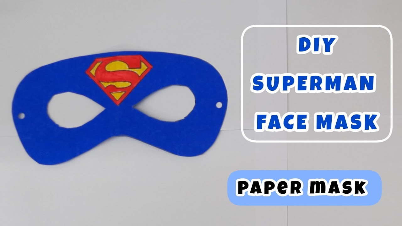 How to make Superman Mask with Paper/ DIY superman Mask / Easy Paper Mask Ideas #superman #papermask