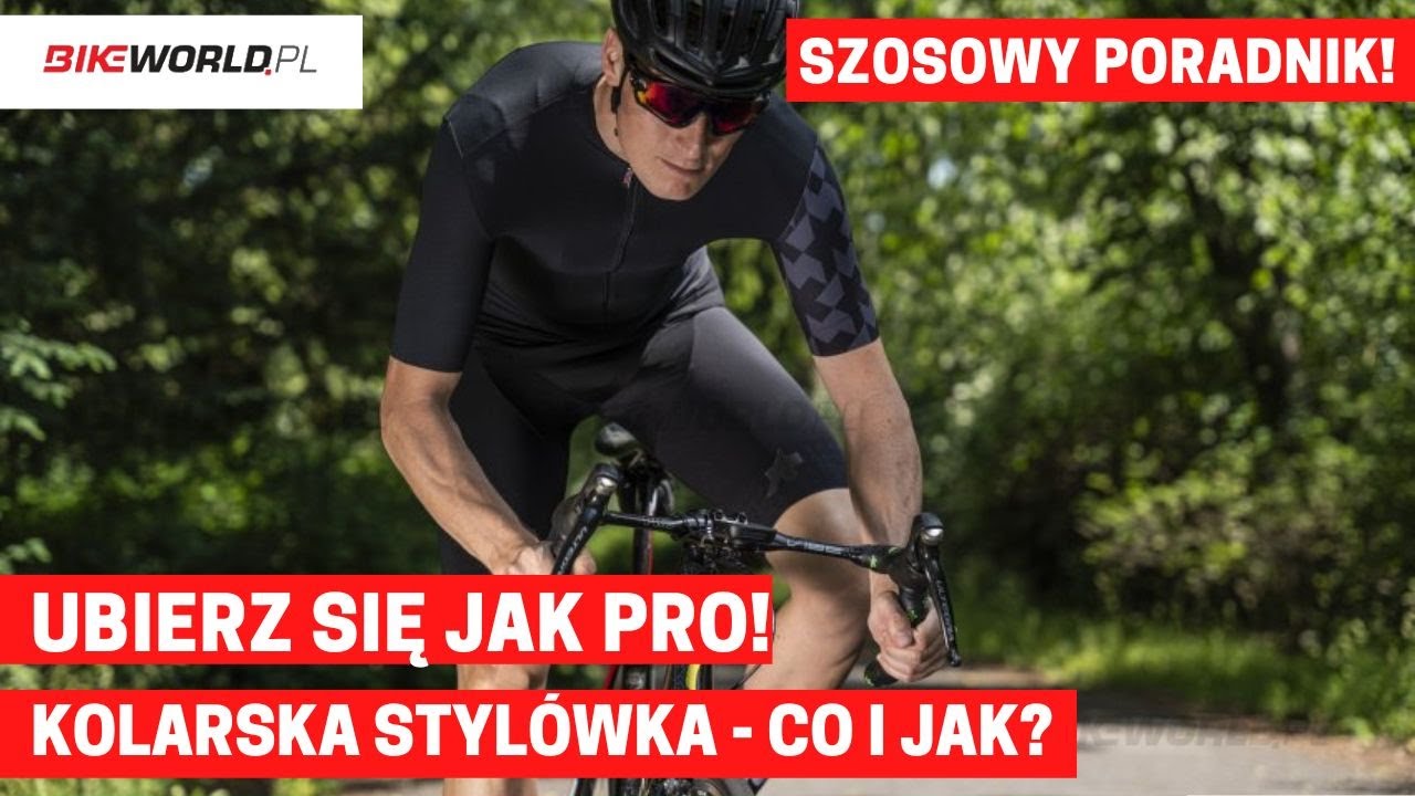 Jak ubrać się na rower szosowy - kolarska PRO stylówa!