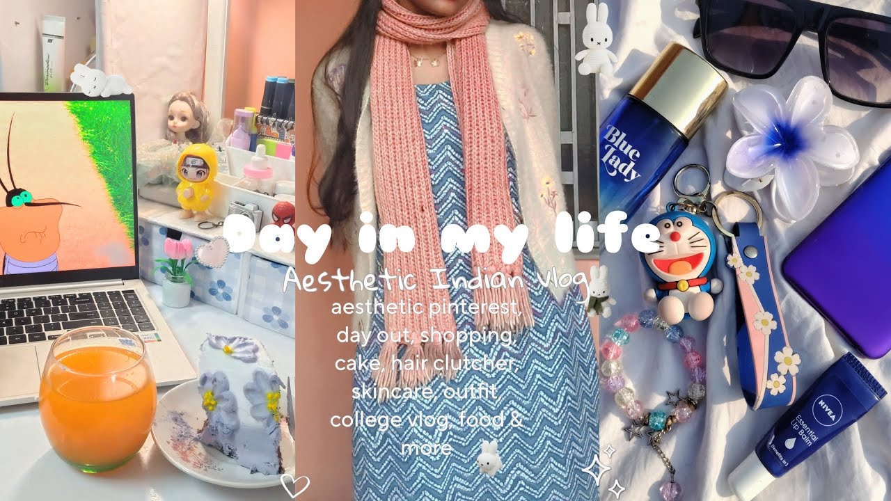 Day in my life 🎧♡| Aesthetic Indian vlog 💌🌷 introvert diaries*🍒✩shopping, day out, snacks & more✨
