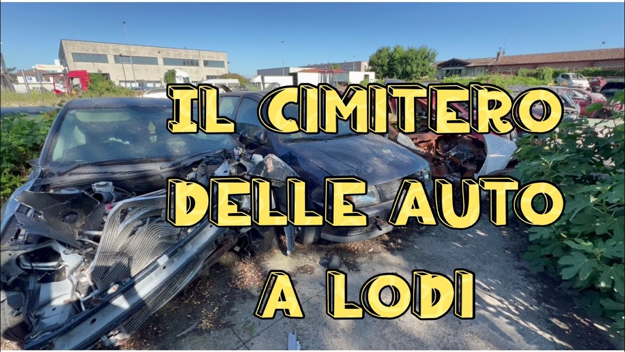 Il Cimitero delle Auto a Lodi ex Deposito Soccorso ACI Abbandonato