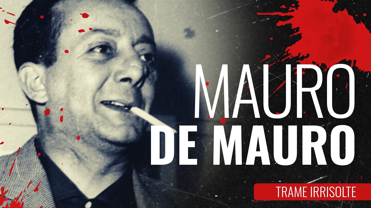 Mauro De Mauro  - Trame Irrisolte