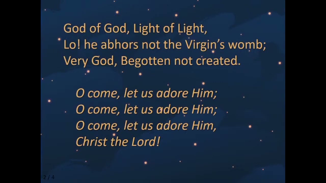 O come all ye faithful