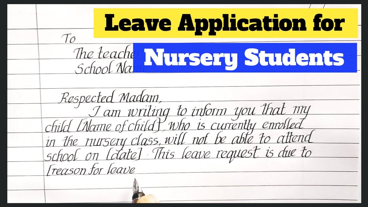 Leave application for nursery class student | Nursery students leave application