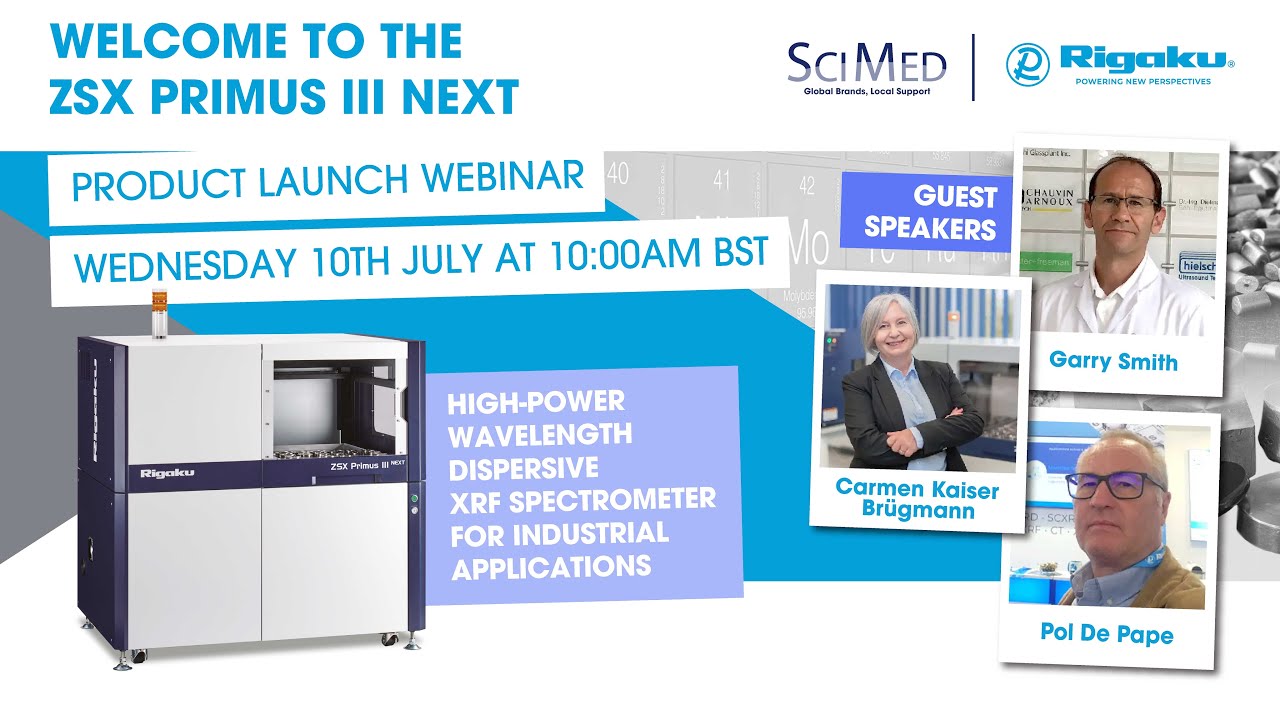 Introducing the Rigaku ZSX Primus III NEXT: Expert Webinar Overview