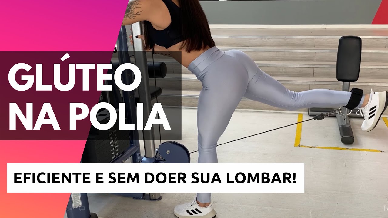 GLÚTEO NA POLIA do jeito CERTO - Sem doer a lombar
