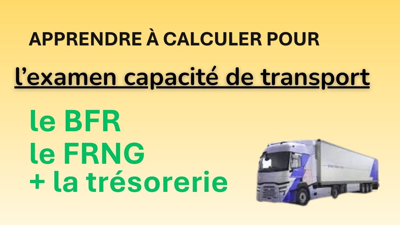 🚛 Apprendre à calculer le FRNG (résumé de cours)