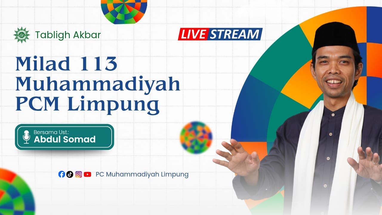 Live Tabligh Akbar Milad ke-113th Muhammadiyah - Bersama Tuan Guru Ust. Abdul Somad