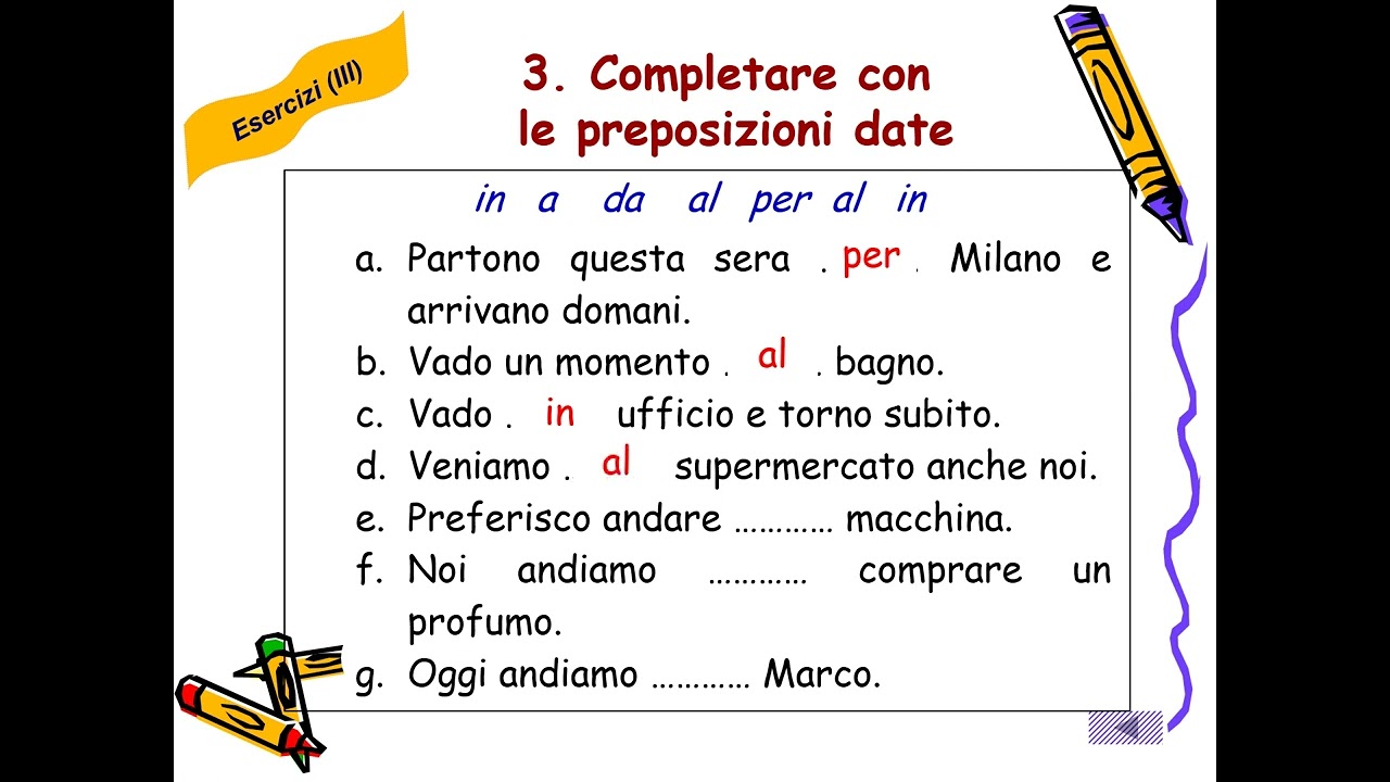 (11) ESERCIZI III - Preposizioni e possessivi